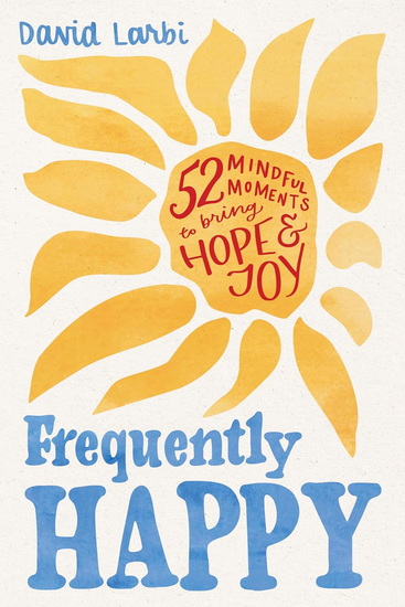Frequently Happy - DAVID LARBI