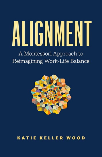 Alignment - KATIE KELLER WOOD
