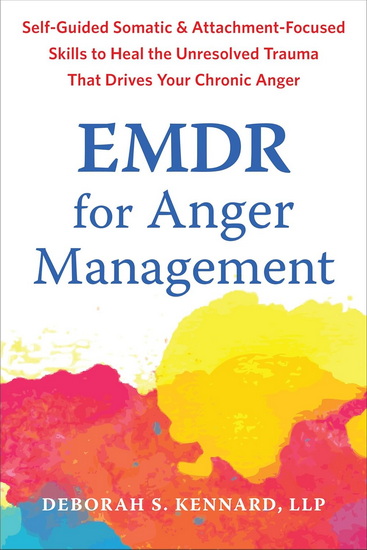 EMDR for Anger Management - DEBORAH S KENNARD