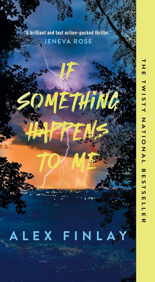 If Something Happens to Me - ALEX FINLAY
