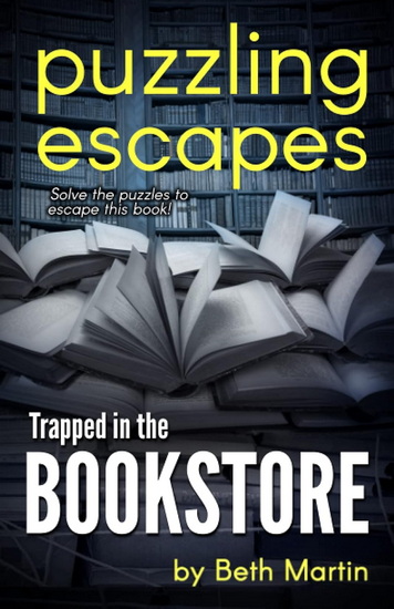 Puzzling Escapes Trapped in the Bookstore - BETH MARTIN - KERI RUEDIGER