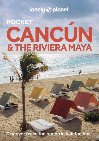 Pocket Cancun & the Riviera Maya 2nd ed - COLLECTIF