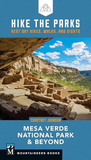 Hike the Parks: Mesa Verde National Park & Beyond - COURTNEY JOHNSON