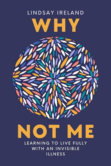 Why Not Me - LINDSAY IRELAND