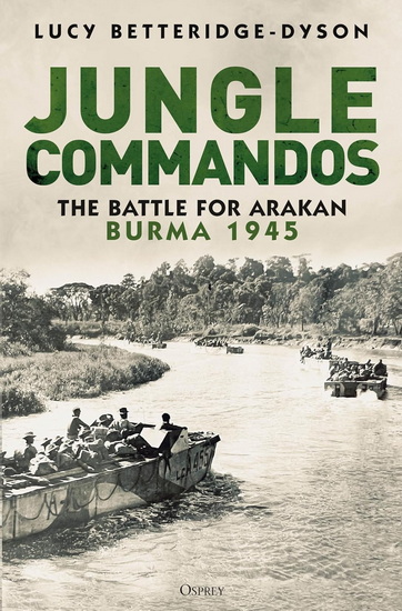 Jungle Commandos - LUCY BETTERIDGE-DYSON