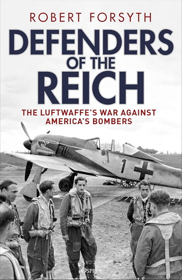 Defenders of the Reich - ROBERT FORSYTH