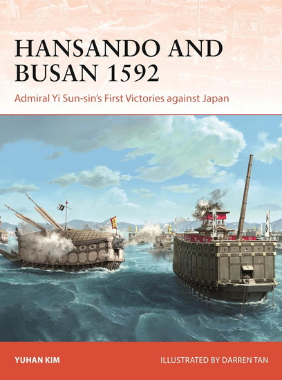 Hansando and Busan 1592 - YUHAN KIM - DARREN TAN