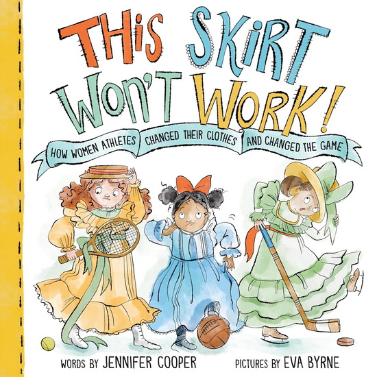 This Skirt Won&#39;t Work! - JENNIFER COOPER - EVA BYRNE