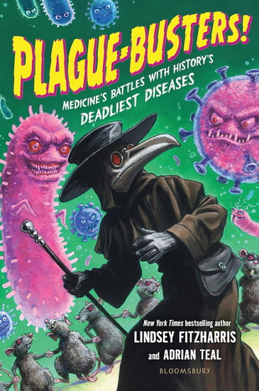 Plague-Busters! - LINDSEY FITZHARRIS AND ADRIAN TEAL - ADRIAN TEAL