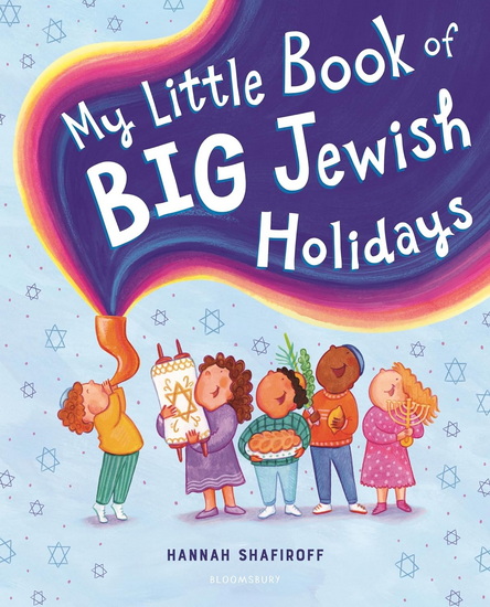 My Little Book of Big Jewish Holidays - HANNAH SHAFIROFF