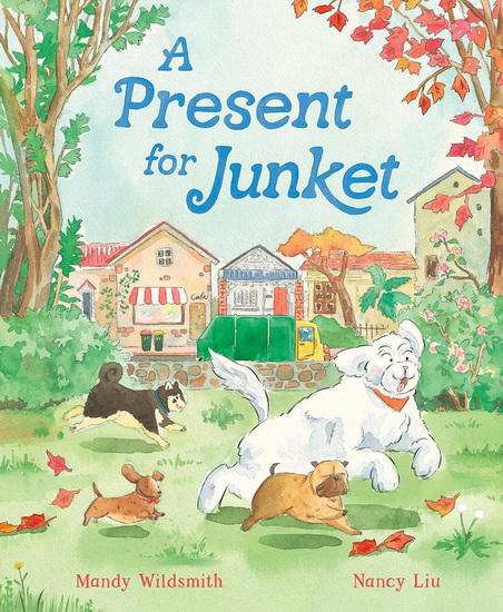 A Present for Junket - MANDY WILDSMITH - NANCY LIU