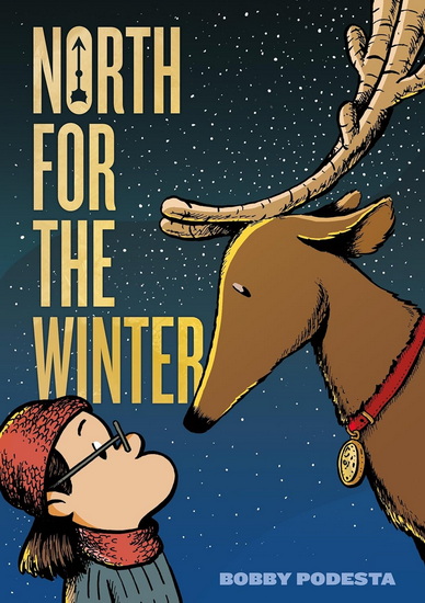 North for the Winter - BOBBY PODESTA