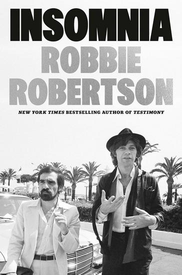 Insomnia - ROBBIE ROBERTSON