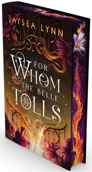 For Whom the Belle Tolls (Deluxe Limited Edition) - JAYSEA LYNN