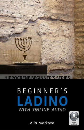 Beginner&#39;s Ladino with Online Audio - ALLA MARKOVA