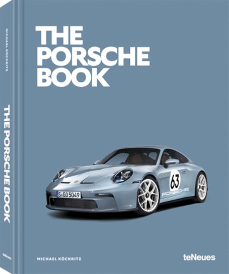 The Porsche Book - MICHAEL KÖCKRITZ