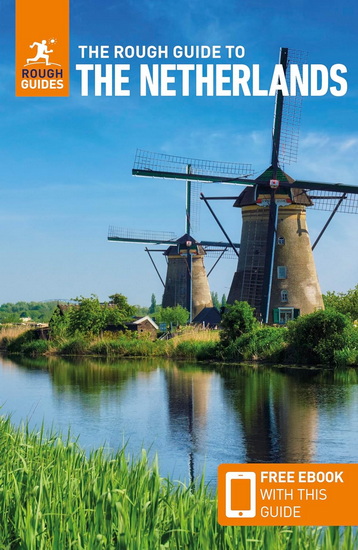 The Rough Guide to the Netherlands: Travel Guide with eBook - COLLECTIF
