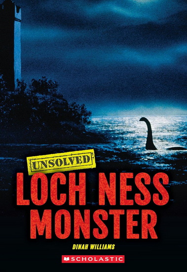 Loch Ness Monster (Unsolved) - DINAH WILLIAMS