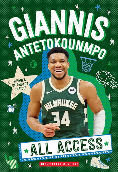 Giannis Antetokounmpo: All Access (Media tie-in) - EMMA CARLSON BERNE