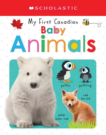 My First Canadian: Baby Animals - COLLECTIF