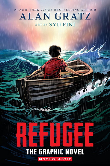 Refugee: The Graphic Novel - ALAN GRATZ - SYD FINI