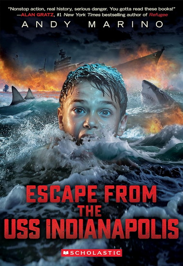 Escape from the USS Indianapolis (Escape From #5) - ANDY MARINO