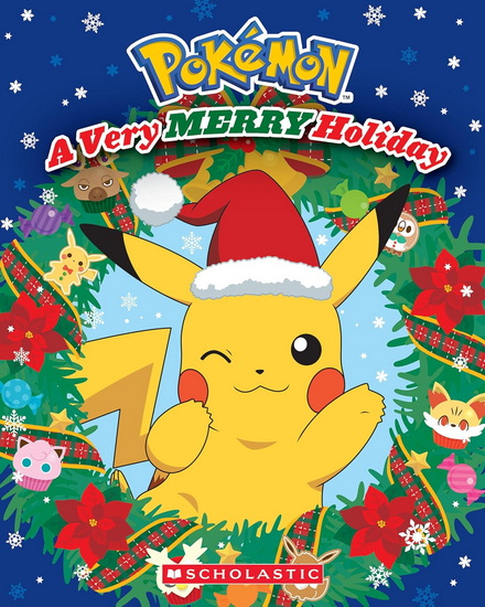 A Very Merry Holiday (Pokémon) - COLLECTIF