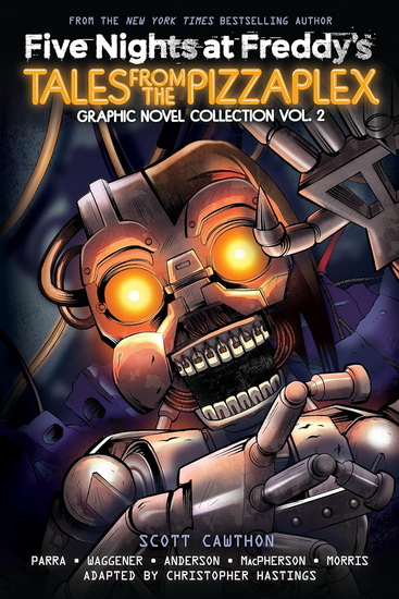 Five Nights at Freddy&#39;s: Tales from the Pizzaplex Graphic Novel Collection Vol. 2 - SCOTT CAWTHON - KELLY PARRA