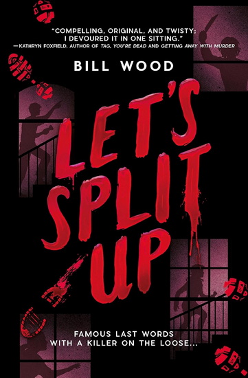 Let&#39;s Split Up - BILL WOOD