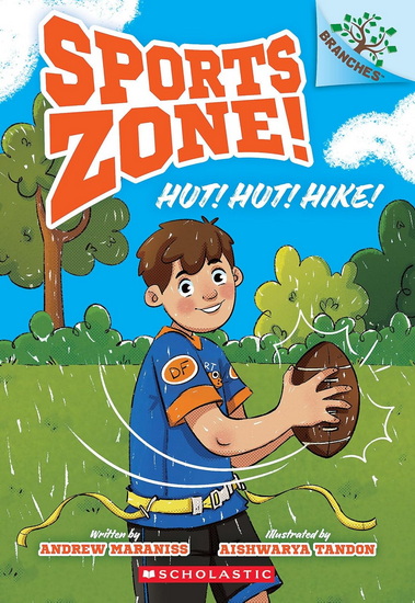 Hut! Hut! Hike!: A Branches Book (Sports Zone! #1) - ANDREW MARANISS - AISHWARYA TANDON