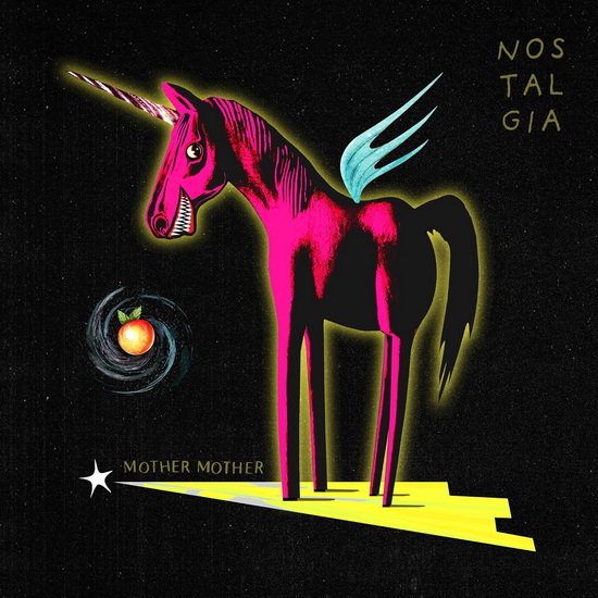 Nostalgia - MOTHER MOTHER