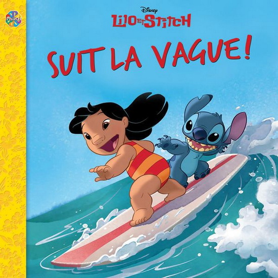 Disney Lilo et Stitch : Suit la vague ! - COLLECTIF