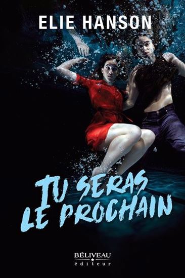 Tu seras le prochain - ELIE HANSON