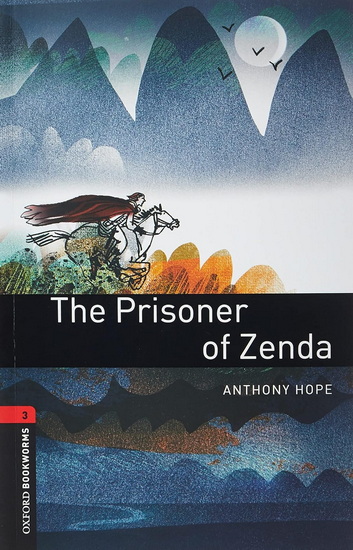 The Prisoner of Zenda 3rd ed. - ANTHONY HOPE