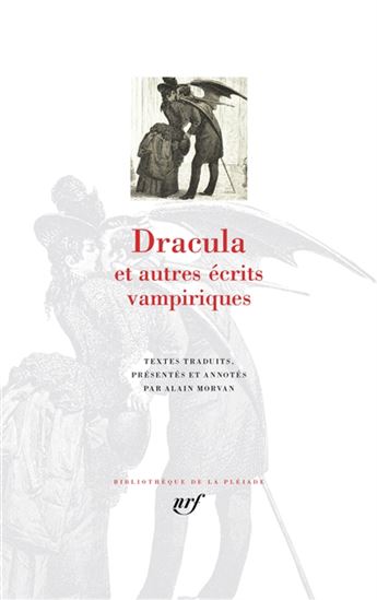 Dracula : et autres écrits vampiriques N. éd. - Collectif