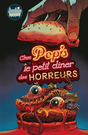 Chez Pop's, le petit diner des horreurs - COLLECTIF