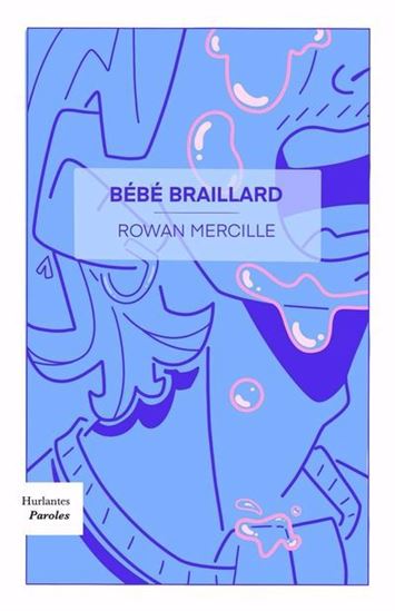 Bébé braillard - ROWAN MERCILLE