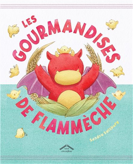 Les Gourmandises de Flammèche - SANDRA SALSBURY