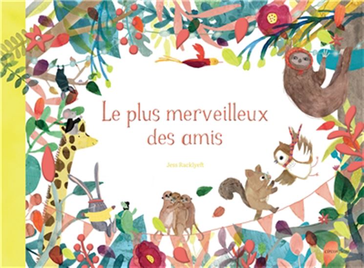 Le Plus merveilleux des amis - JESS RACKLYEFT