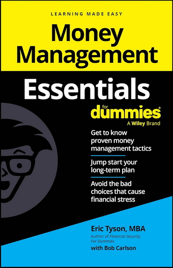 Money Management Essentials For Dummies - ERIC TYSON - ROBERT C CARLSON