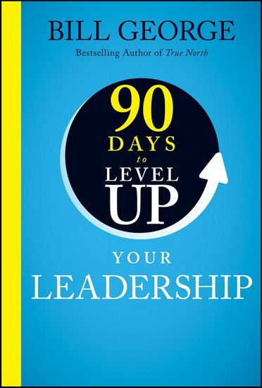 90 Days to Level Up Your Leadership - COLLECTIF