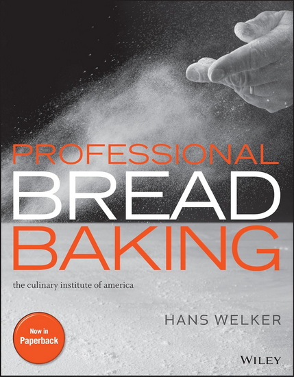 Professional Bread Baking - HANS WELKER