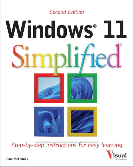 Windows 11 Simplified - PAUL MCFEDRIES