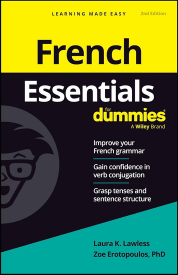 French Essentials For Dummies,  2e - ZOE EROTOPOULOS