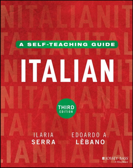 Italian: A Self-Teaching Guide - ILARIA SERRA