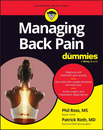 Managing Back Pain For Dummies - PAT ROTH - PHIL ROSS
