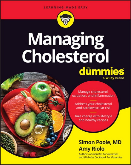 Managing Cholesterol For Dummies - SIMON POOLE - AMY RIOLO