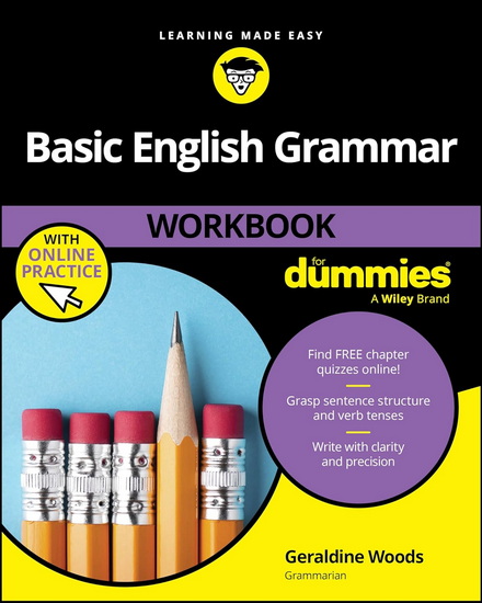 Basic English Grammar Workbook For Dummies - GERALDINE WOODS