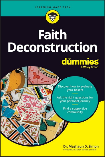 Faith Deconstruction For Dummies - MASHAUN SIMON