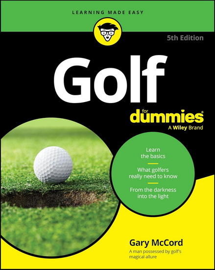 Golf For Dummies  5th Edition - GARY MCCORD